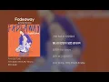 Fadeaway - BOYNEXTDOOR(보이넥스트도어)ㅣ가비지타임 OST [가사/Lyrics]