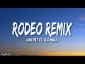 Download Lagu Lah Pat - Rodeo Remix (Mix Lyrics) ft. Flo Milli