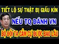 Lagu Bí Mật Ẩn Giấu: Nếu Trung Quốc Đưa Quân Tiến Đánh, Bộ Đội VN Sẽ Cầm Cự Được Bao Nhiêu Lâu!