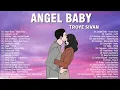 Angel Baby - Troye Sivan New OPM Love Songs 2022 - New Tagalog Songs 2022 Playlist