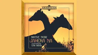 native tribe feat tina ardor jahera na original mix 