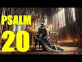 Download Lagu Psalm 20 Reading: Finding Strength in Prayer (With words - KJV)