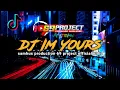 Download Lagu DJ Im Yours slow bass-samhus production 69 project official vidio