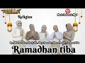 Lagu Ramadhan Tiba - Difarina Indra , Sherly Kdi , Tasya Rosmala , Nurma Paejah , Lusyana Jelita
