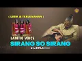Download Lagu SIRANG SO SIRANG || LAMTIO VOICE ( Official Video Lirik )