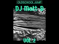 Lagu Megamix OldSchool Jump Vol 2 - Matt-D