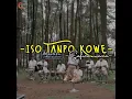 Story Wa | Iso Tanpo Kowe | Safira Inema