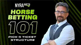 Horse Betting 101 Pick 5 Ticket Structure