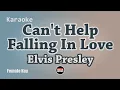 Download Lagu Elvis Presley - Can't Help Falling In Love (Karaoke with Lyrics) Female Key
