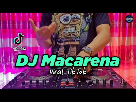 Download MP3 DJ MACARENA TIKTOK VIRAL REMIX FULL BASS TERBARU 2021 | DJ MACARENA MACARENA 2021
