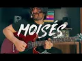 Download Lagu Moisés / Fernandinho - Guitarra / Felipe Moreira