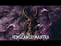 Lagu ⛧VENGEANCE MANTRA⛧