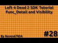 Left 4 Dead 2 SDK Mapping Tutorial - Func