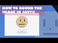 JavaFX Tutorial - How to round Circle Shape the image using Java Netbeans