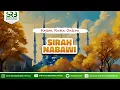 Lagu Sirah Nabawi - Ustadz Dr. Syafiq Riza Basalamah., M.A