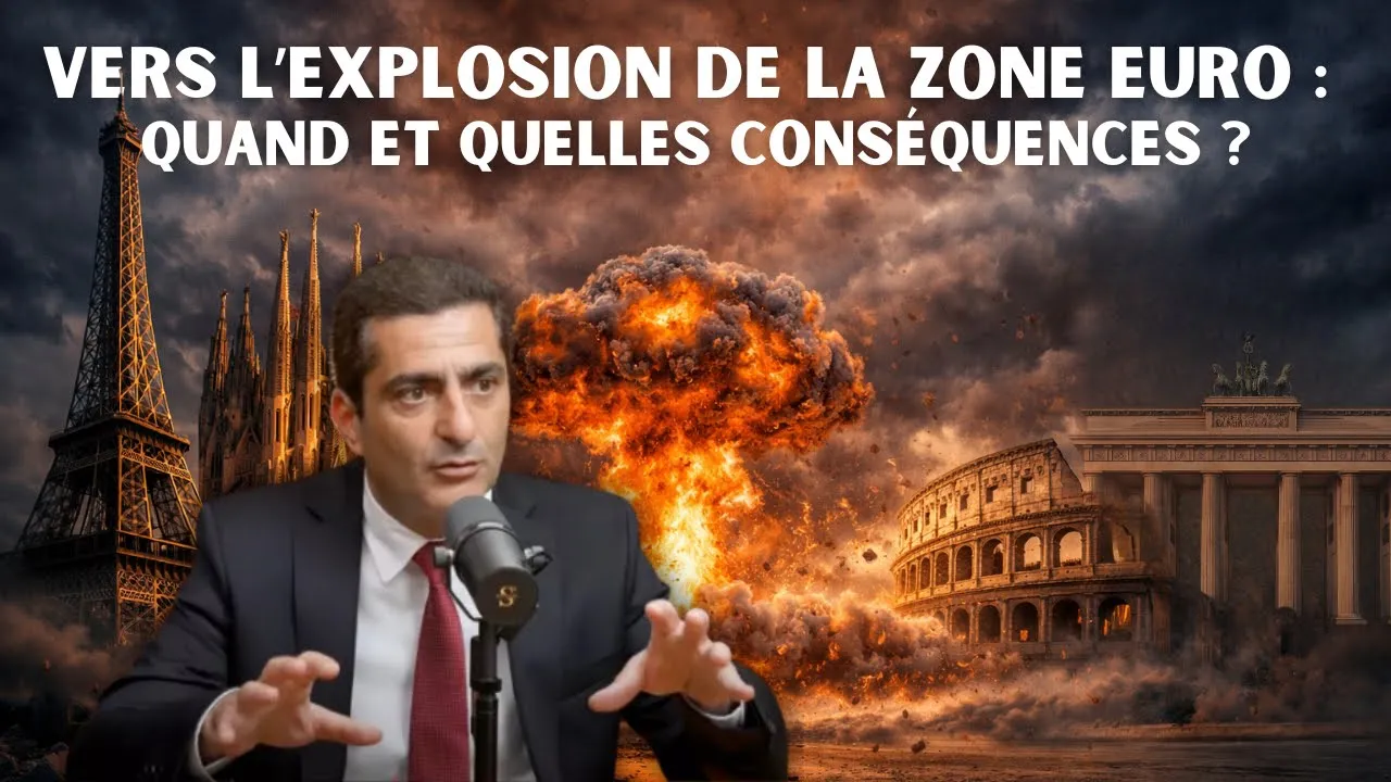 Vers l’explosion de la Zone Euro : Quand ? Et Quelles conséquences ?