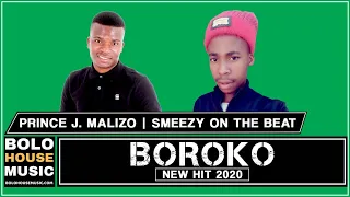 boroko prince j malizo x smeezy on the beat original 
