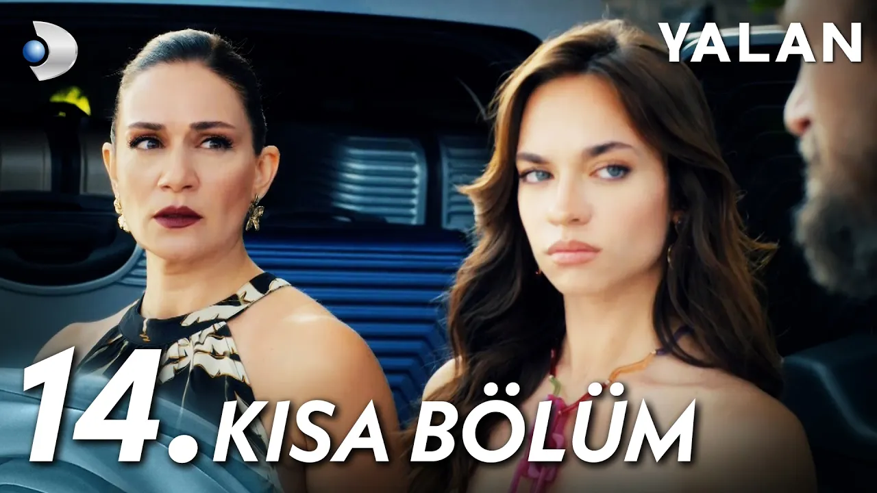 Yalan 14. Kısa Bölüm