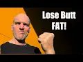 How To Lose Butt Fat For Men