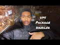 DAY IN THE LIFE OF A UPS PACKAGE HANDLER PART 1