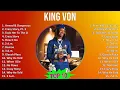 King Von 2025 MIX Greatest Hits 1 HOUR