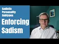 Download Lagu Sadistic Personality Types: Enforcing Sadism