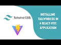 Setting up TailwindCSS in a React Vite Application
