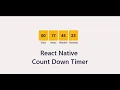 React Native Countdown Practical React Native - Part 12