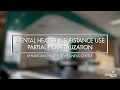 Partial Hospitalization Behavioral Health Wellness Center