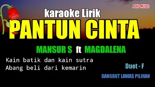 pantun cinta mansur s ft magdalena karaoke dangdut lawas duet 