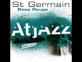 Rose rouge (Atjazz Galaxy Aart Remix)