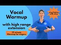 Lagu VOCAL WARM UP with HIGH RANGE extension | Sing Higher Today | High Voice Vocal Warmup