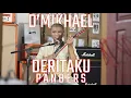 Download Lagu D MIKHAEL - DERITAKU (PANBERS) // LAGU KENANGAN NOSTALGIA BIKIN BAPER