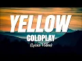 Download Lagu Coldplay - Yellow (Lyrics)