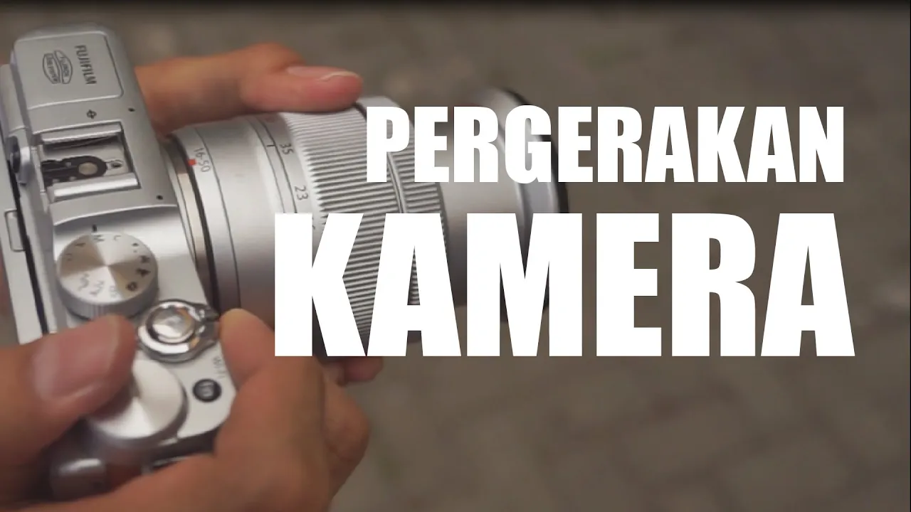 TUTORIAL PERGERAKAN KAMERA