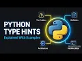 Python Type Hints Explained Write Better Python Code in 2026