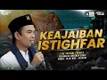 Download Lagu Keajaiban Istighfar Ketika Lagi Susah | Ustadz Abdul Somad