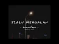Download Lagu seventeen - slalu mengalah (speed up)