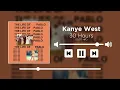 Kanye West - 30 Hours (DJDS ref.) [UNRELEASED]