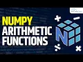 What are Arithmetic Functions in NumPy Arrays Machine Learning Tutorial