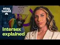 What does it mean to be intersex