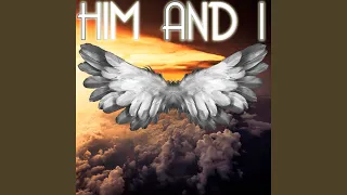 Him And I Instrumental 