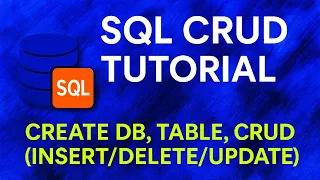 How to CREATE Databases Tables INSERT DELETE UPDATE Master CRUD in One Go SQL Programming