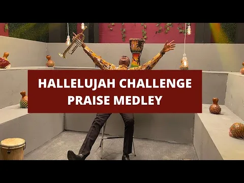 Download MP3 Nathaniel Bassey   Hallelujah Challenge Praise Medley