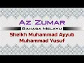 Lagu Al Quran - Surah Az Zumar - Terjemahan Bahasa Melayu