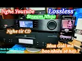 Download Lagu 💥 Nghe Youtube có cần mua giải mã mắc tiền ?  Cambridge Audio CXN 840C Hay chưa 👍 HDzũng 0903132002 