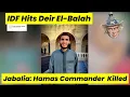 Download Lagu IDF Hits Deir El Balah: Jabalia Hamas Commander Killed!