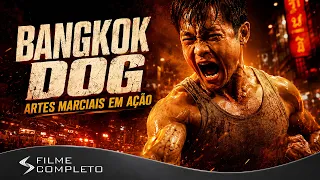 Bangkok Dog - Artes Marciais em Ação (2024) · Dublado Português