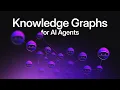 Knowledge Graphs for AI Agents A Practical Guide