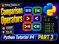 Python Comparison Operators Complete Beginner Tutorial Python Course Part 3